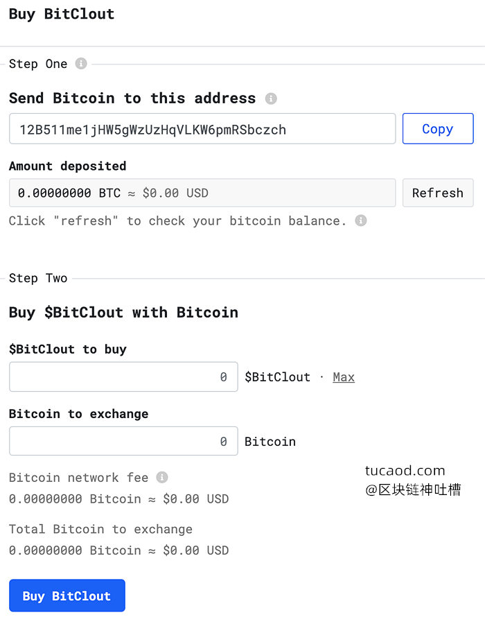 直接把比特币打到该收款地址(可以从交易所提币,网络选btc),确认到账后就能购买 BitClout币了